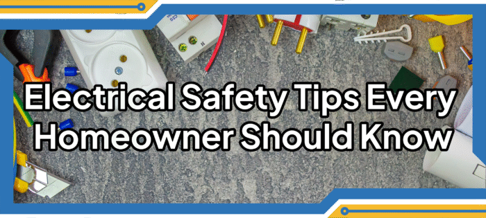 Electrical safety tips graphic with outlets, wires, and tools for homeowners